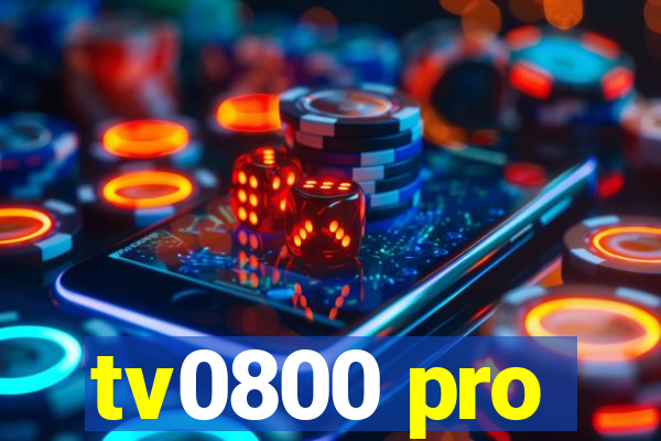 tv0800 pro